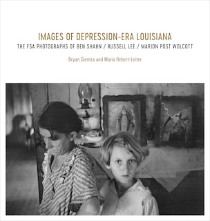 Couverture_Images Of Depression-era Louisiana