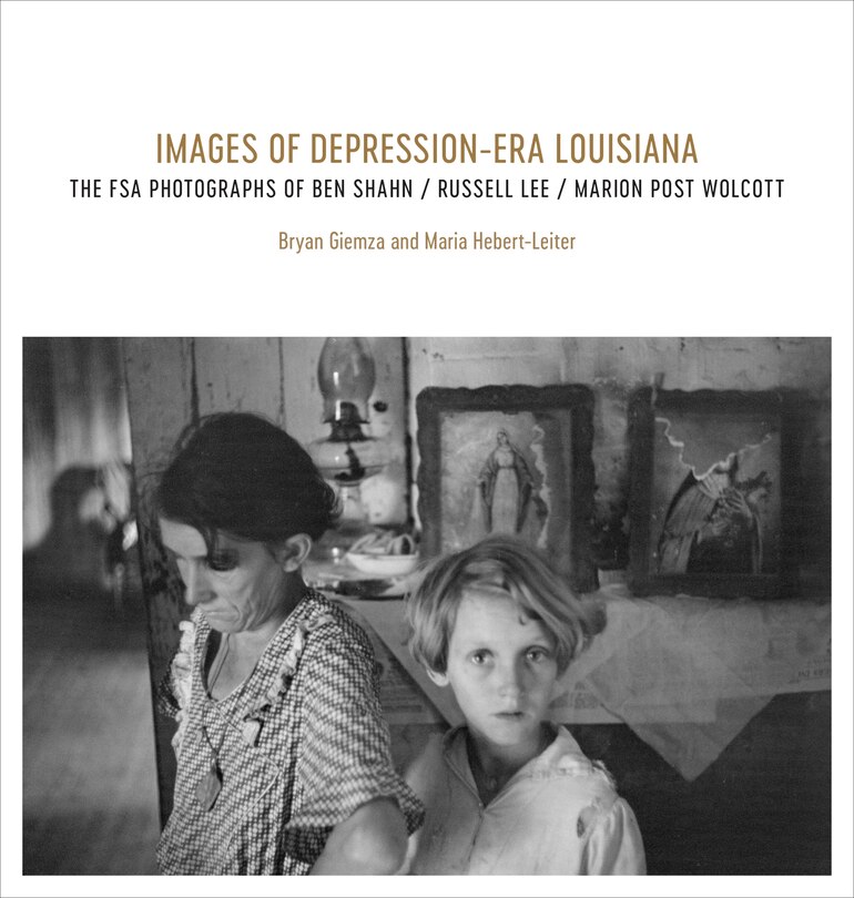 Couverture_Images Of Depression-era Louisiana