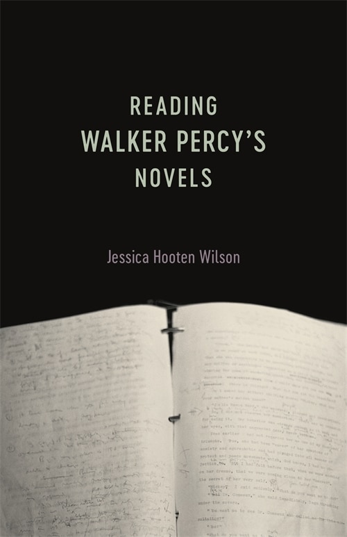 Front cover_Reading Walker Percy's Novels