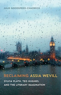 Front cover_Reclaiming Assia Wevill