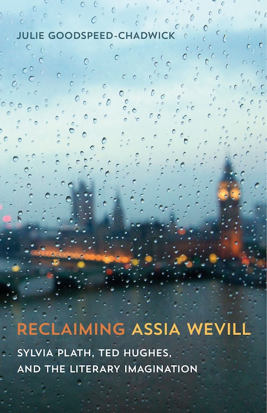 Front cover_Reclaiming Assia Wevill