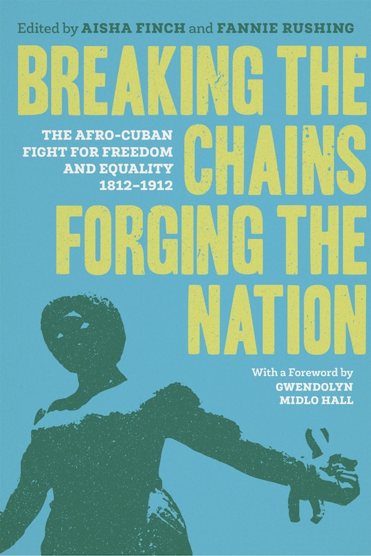 Couverture_Breaking The Chains, Forging The Nation