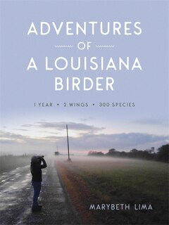 Front cover_Adventures Of A Louisiana Birder
