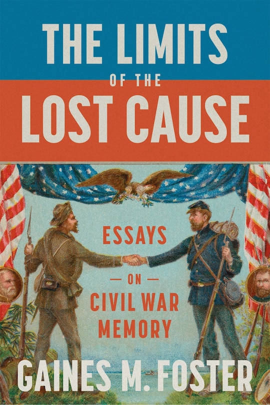Front cover_The Limits of the Lost Cause