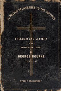 Couverture_To Preach Deliverance To The Captives