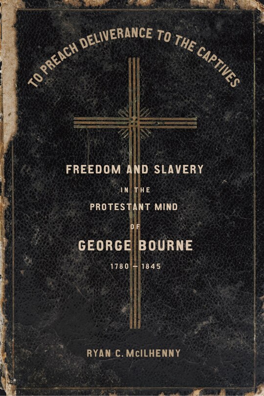 Couverture_To Preach Deliverance To The Captives