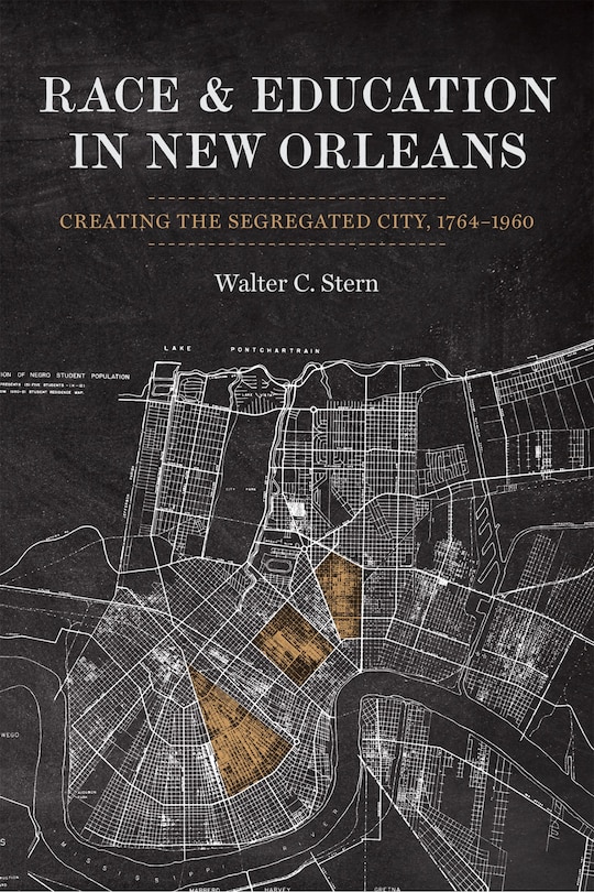 Front cover_Race And Education In New Orleans