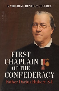 Couverture_First Chaplain Of The Confederacy