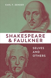 Front cover_Shakespeare And Faulkner