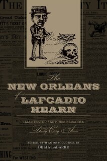 Couverture_The New Orleans of Lafcadio Hearn