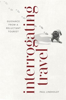 Couverture_Interrogating Travel