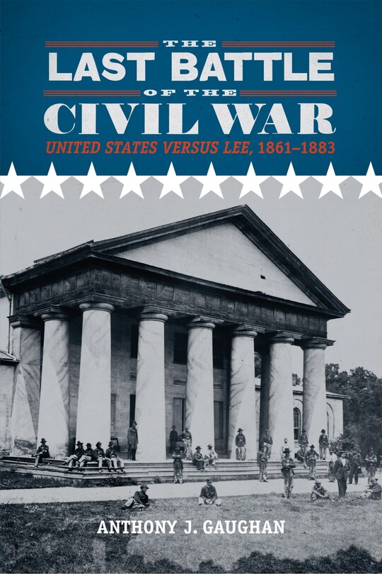 Front cover_The Last Battle of the Civil War