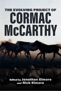 Couverture_The Evolving Project of Cormac McCarthy