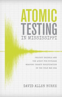 Front cover_Atomic Testing in Mississippi