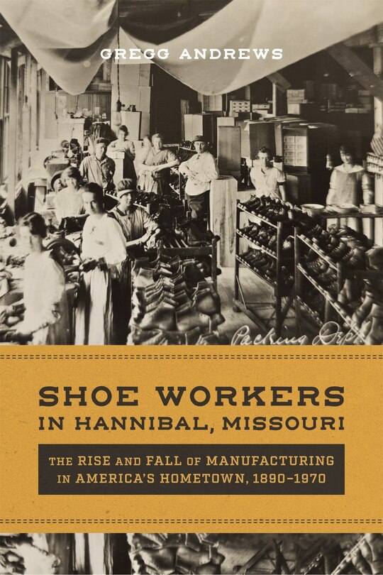 Couverture_Shoe Workers in Hannibal, Missouri