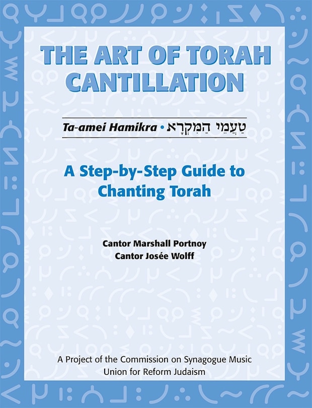 Couverture_Art of Torah Cantillation, Vol. 1: A Step-by-Step Guide to Chanting Torah