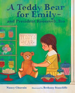 Couverture_A Teddy Bear for Emily&mdash;and President Roosevelt, Too