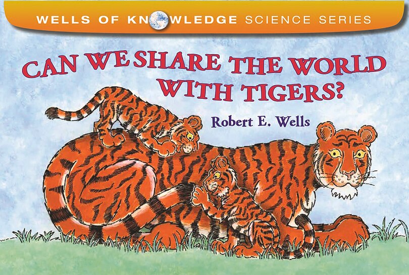 Front cover_Can We Share the World with Tigers?