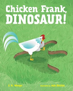 Front cover_Chicken Frank, Dinosaur!