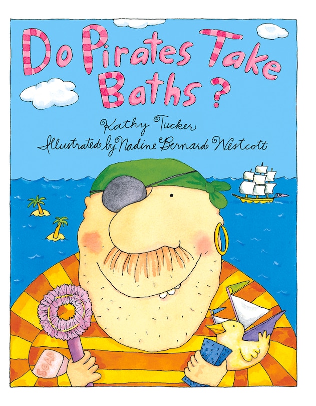 Front cover_Do Pirates Take Baths?