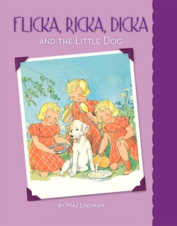 Couverture_Flicka, Ricka, Dicka And The Little Dog