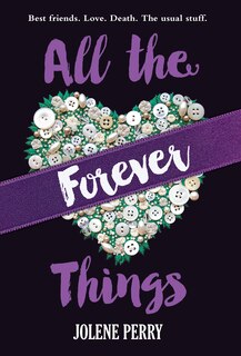 Front cover_All The Forever Things