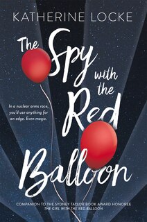 Front cover_The Spy with the Red Balloon