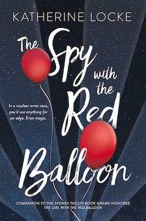 The Spy with the Red Balloon