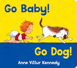 Front cover_Go Baby! Go Dog!