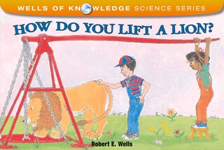 Front cover_How Do You Lift A Lion?
