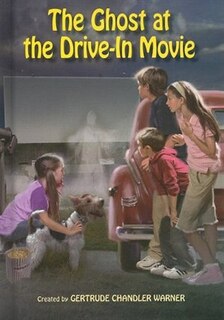 Front cover_The Ghost at the Drive-In Movie