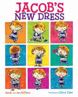 Jacob's New Dress by Sarah Hoffman