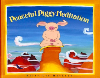 Couverture_Peaceful Piggy Meditation