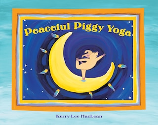Couverture_Peaceful Piggy Yoga