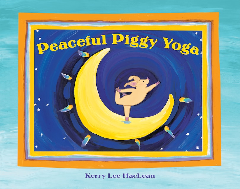 Couverture_Peaceful Piggy Yoga