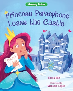 Front cover_Princess Persephone Loses The Castle