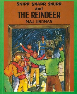 Front cover_Snipp, Snapp, Snurr And The Reindeer