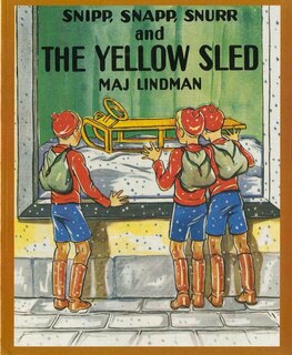 Front cover_Snipp, Snapp, Snurr And The Yellow Sled