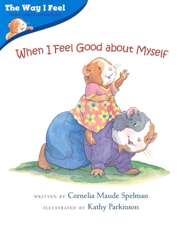 Front cover_When I Feel Good About Myself