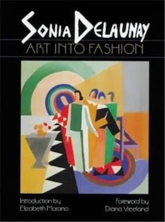 Front cover_Sonia Delaunay Art Into Fashion