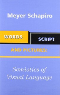 Front cover_Words Script And Pictures The Semiotics Of Visual Language