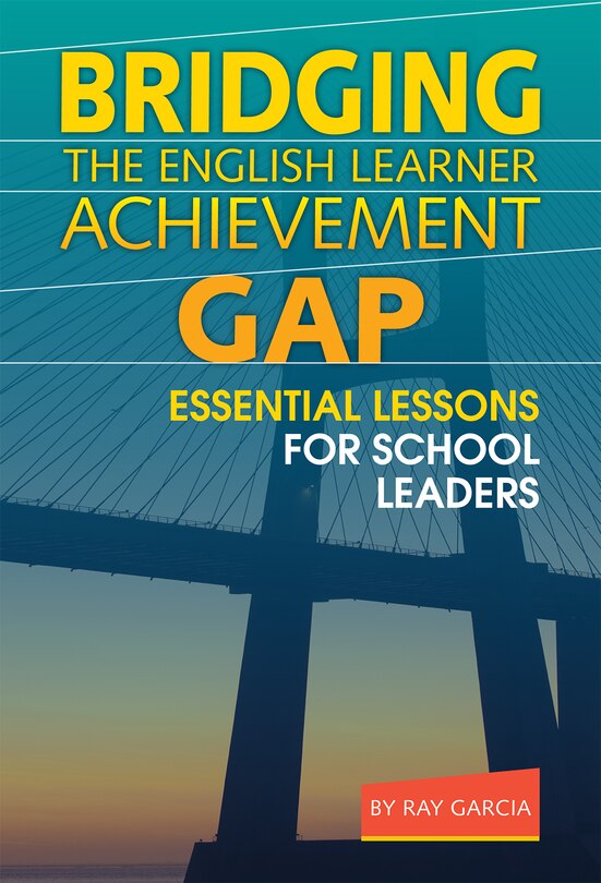 Couverture_Bridging the English Learner Achievement Gap