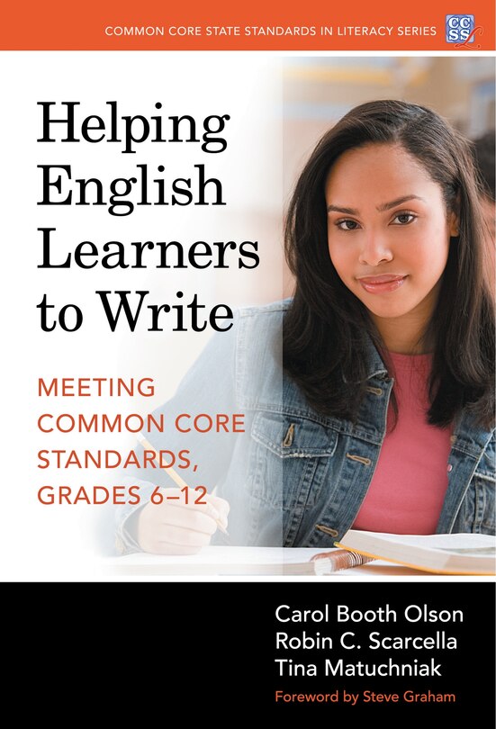 Front cover_Helping English Learners to Write—Meeting Common Core Standards, Grades 6-12