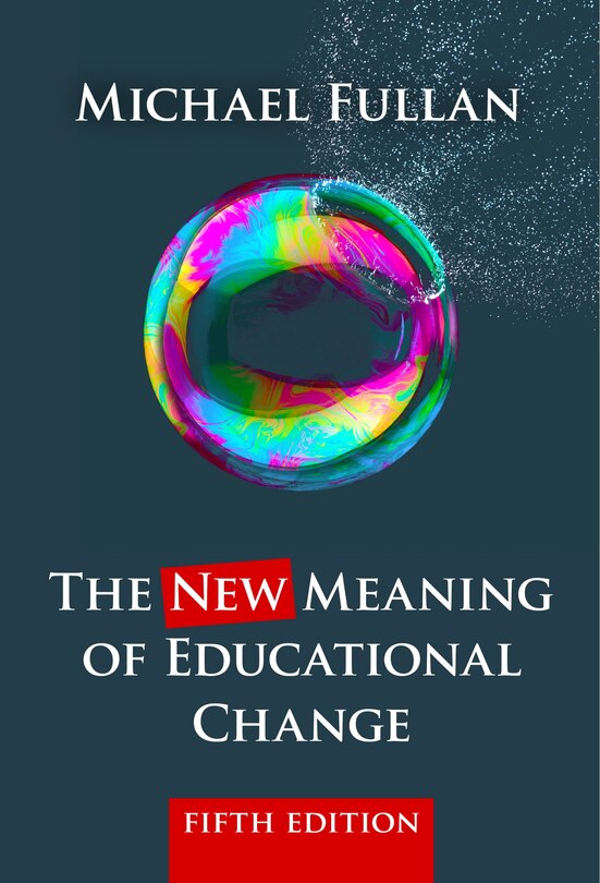 Couverture_The New Meaning of Educational Change