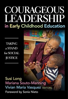Front cover_Courageous Leadership in Early Childhood Education