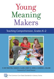 Couverture_Young Meaning Makers&mdash;Teaching Comprehension, Grades K-2
