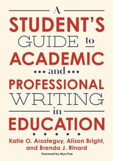 Front cover_A Student's Guide to Academic and Professional Writing in Education