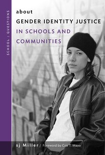 Couverture_about Gender Identity Justice in Schools and Communities