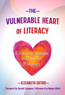 Couverture_The Vulnerable Heart of Literacy