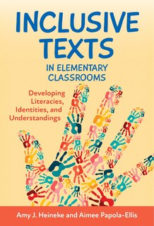 Couverture_Inclusive Texts in Elementary Classrooms
